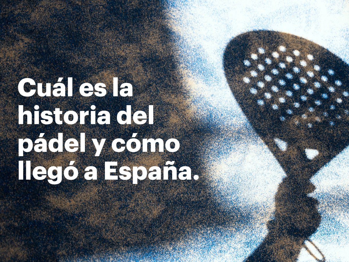 Cuál es la historia del pádel y cómo llegó a España