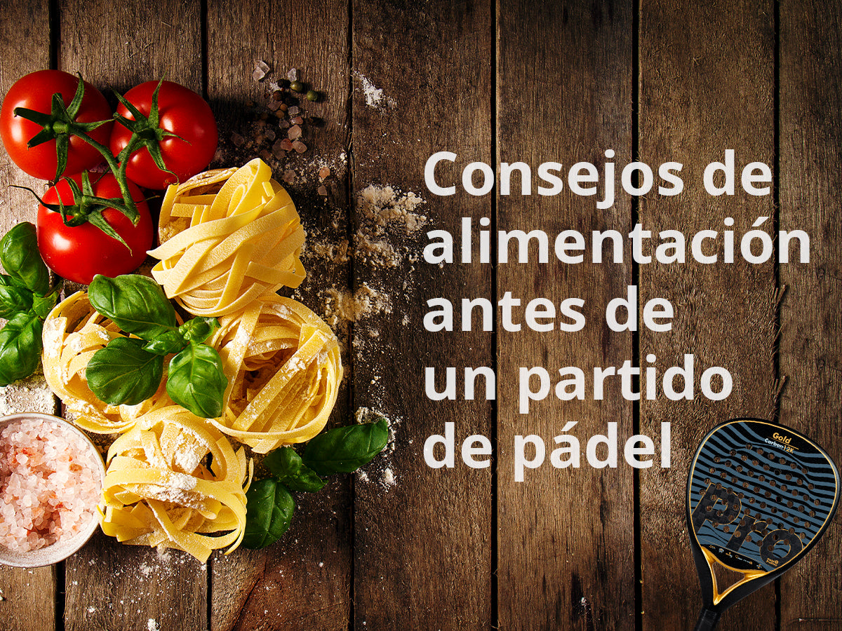 Consejos de Alimentación Antes de un Partido de Pádel